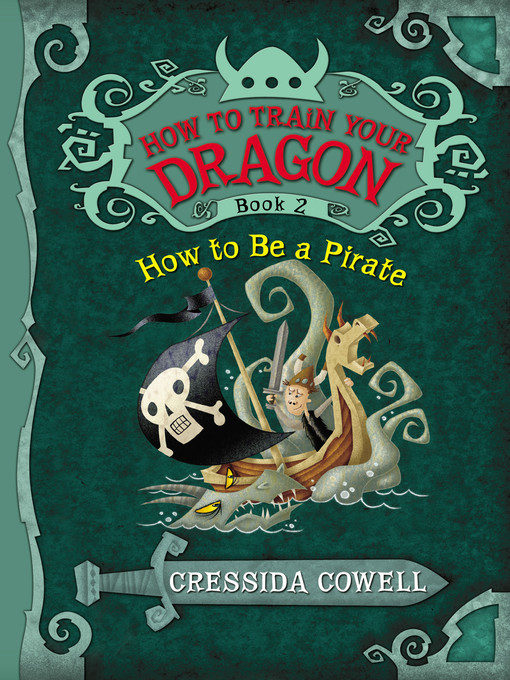 Title details for How to Be a Pirate by Cressida Cowell - Wait list